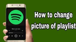 How to change picture of playlist on Spotify (Easy + simple)