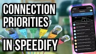 Speedify Connection Priorities Best Practices