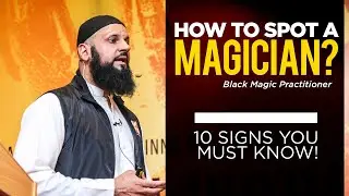 WO JADOOGAR THA! | 10 Signs to Identify a Magician