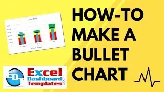 How-to Make an Excel Bullet Chart