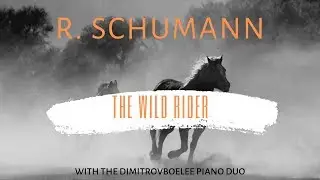 Practice and Play Wild Rider by R. Schumann