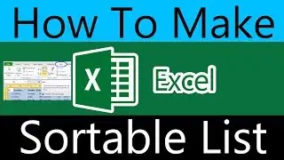 How to Make Excel 2016 Sortable List