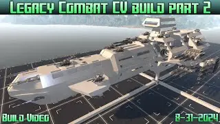 Empyrion Galactic Survival - Legacy combat CV build part 2
