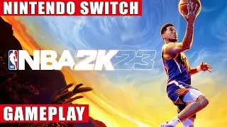 NBA 2K23 Nintendo Switch Gameplay