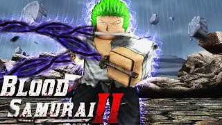 The NEW ZORO RAID + 3 SWORD STYLE In Blood Samurai 2 | Blood Samurai 2