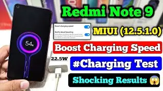 Redmi Note 9 MIUI 12.5.1.0 Boost Charging Speed | Charging Test | 22.5 Watt Charging