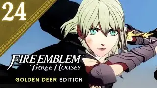 Fire Emblem: Three Houses (Golden Deer) #24: Fodlan's New Dawn ★ Story Walkthrough 【ENDING】