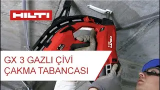 HILTI GX 3 Gazlı Çivi Çakma Tabancası  Nasıl Kullanılır?