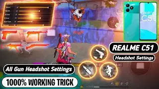 Free Fire Headshot Settings [ 2023 ] | Realme C51 HEADSHOT Settings ( Sensi + Dpi + pointer Speed )