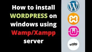 how to install WordPress on Windows using Wamp/Xampp server | WordPress tutorial for beginner part 2