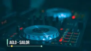Aglo - Sailor