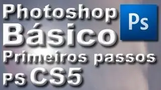 Photoshop Básico - Aula 1 - Sit Kong Sang
