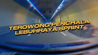 TEROWONG PENCHALA - LEBUHRAYA SPRINT (KUALA LUMPUR)