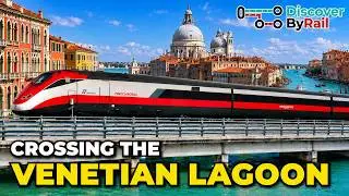 Crossing the Venetian Lagoon by Train