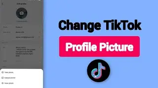 How To Change TikTok Profile Picture On Android Phones 