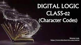 DIGITAL LOGIC CLASS-02 (Character Codes)
