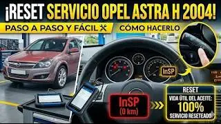 Reseteo aceite Astra H 2004