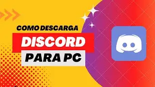 COMO DESCARGAR DISCORD PARA PC WINDOWS 10 FACIL Y RAPIDO