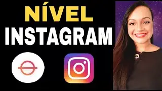 NÍVEL - PARA QUE SERVE A NOVA FERRAMENTA DO INSTAGRAM