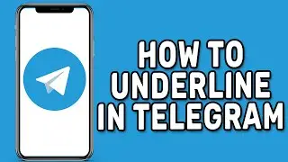 How to Underline in Telegram