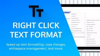 Text Formatting Magic! Right Click Text Format 3.0 Chrome Extension Walkthrough