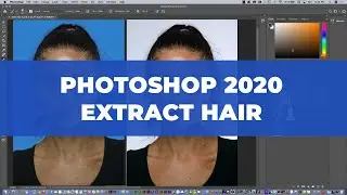 How to Extract Hair and Remove the Background in Photoshop CC 2020