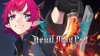 【DEVIL MAY CRY 5】GOTTA LET IT OUT