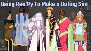 Making a DATING SIM Using Ren'Py! Part 2: Character Sprites