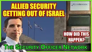Allied Security's Exit From Israel Illustrates the Dangers of Working and Doing Business With Allied