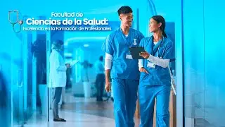 Facultad de Ciencias de la Salud: Excelencia Académica y Compromiso con la Sociedad