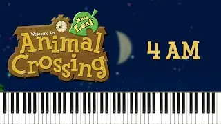 Animal Crossing: New Leaf - 4 A.M. Piano Tutorial