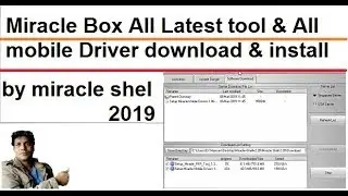 Miracle Box All Latest tool & All mobile Driver download & Install by miracle shel 2019