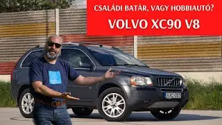 Volvo XC90 V8: családi hétszemélyes, vagy vagány hobbiautó a 🇯🇵 motorral szerelt 🇸🇪 ?