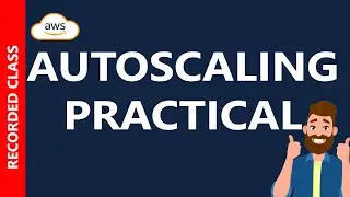 Complete Autoscaling Practical on AWS: with Windows Server EC2 Instances