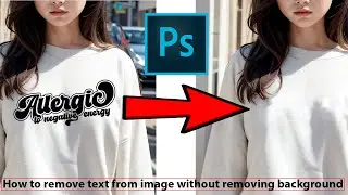 How to remove text from image without removing background l erase part of text in Photoshop?
