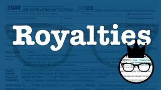 Royalties: What they are and how they are reported and taxed.