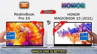 REDMIBOOK PRO 15 (2021) VS HONOR MAGICBOOK 15 (2021)