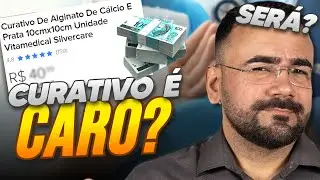 CURATIVO BOM É CURATIVO CARO? (FERIDAS E CURATIVOS)