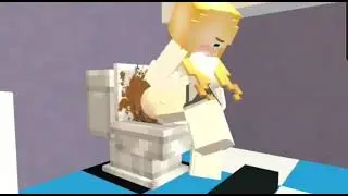 minecraft girl has diarrhea