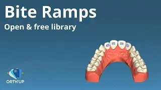 Bite Ramps | ORTH'UP Clear Aligners CAD Software