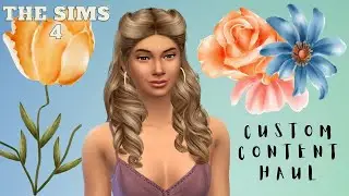 Custom Content Haul!! The Sims 4