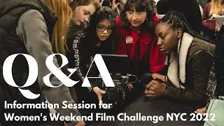 Film Challenge Q&A (NYC August 2022)