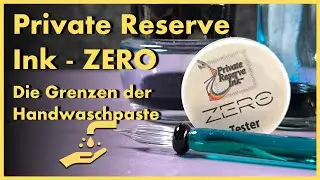 #141 Wie entferne ich Tinte von den Händen? - Private Reserve Ink Zero im Test