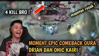 MOMENT EPIC COMEBACK OURA , ONIC DRIAN  DAN ONIC KAIRI ! CUMA KILL 4 BISA MENANG 🤣