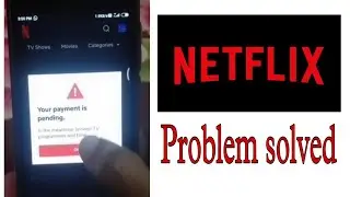 Netflix your payment is pending problem! your payment is pending netflix