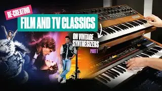 Film & TV Music Pt. 1 : Recreated on Synthesizers