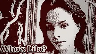 ЧТО С ЛИЦОМ ► Who's Lila? ► ПРОХОЖДЕНИЕ (1)