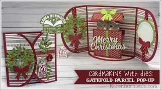 Cardmaking with Dies: Gatefold Parcel Pop-up