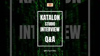 #shorts #youtubeshorts #katalonstudio interview questions and answers