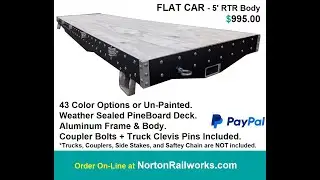 NortonRailworks.com - 5' Flat Car RTR Body - 1/8" Scale - Backyard Railroad